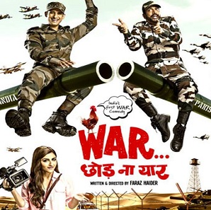 War Chhod Na Yaar…Movie Reviwe